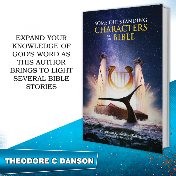 Some Outstanding Characters of the Bible – Theodore C Danson