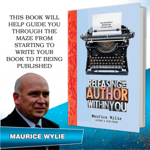 Releasing the Author Within You by Maurice Wylie
