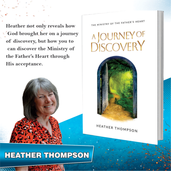 NEW RELEASE - A Journey of Discovery by Heather Thompson